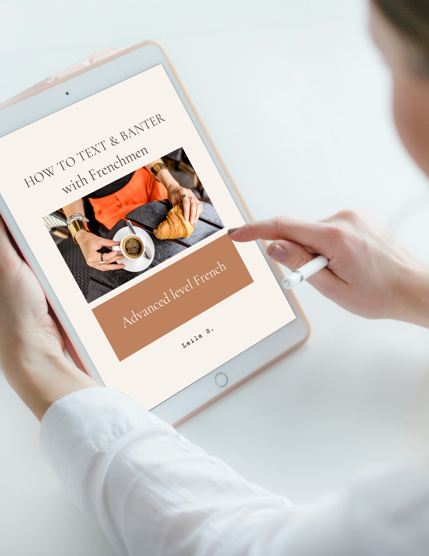 How to text & banter with Frenchmen - Advanced (eguide)