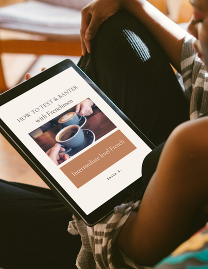 How to text & banter with Frenchmen - Intermediate (eguide)